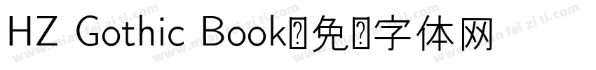 HZ Gothic Book字体转换